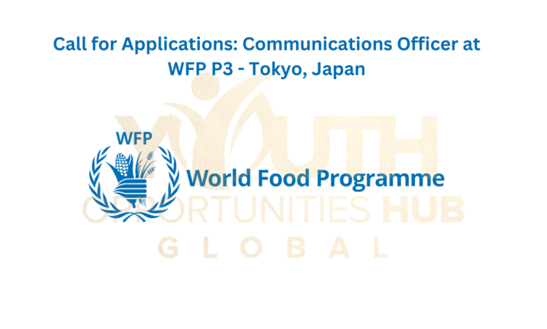 Call for Applications: Communications Officer at WFP P3 - Tokyo, Japan
