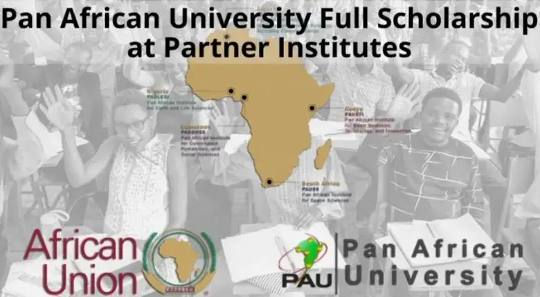 The African Union Commission full scholarships: PAU Scholarships (PanAfrican University) 2024