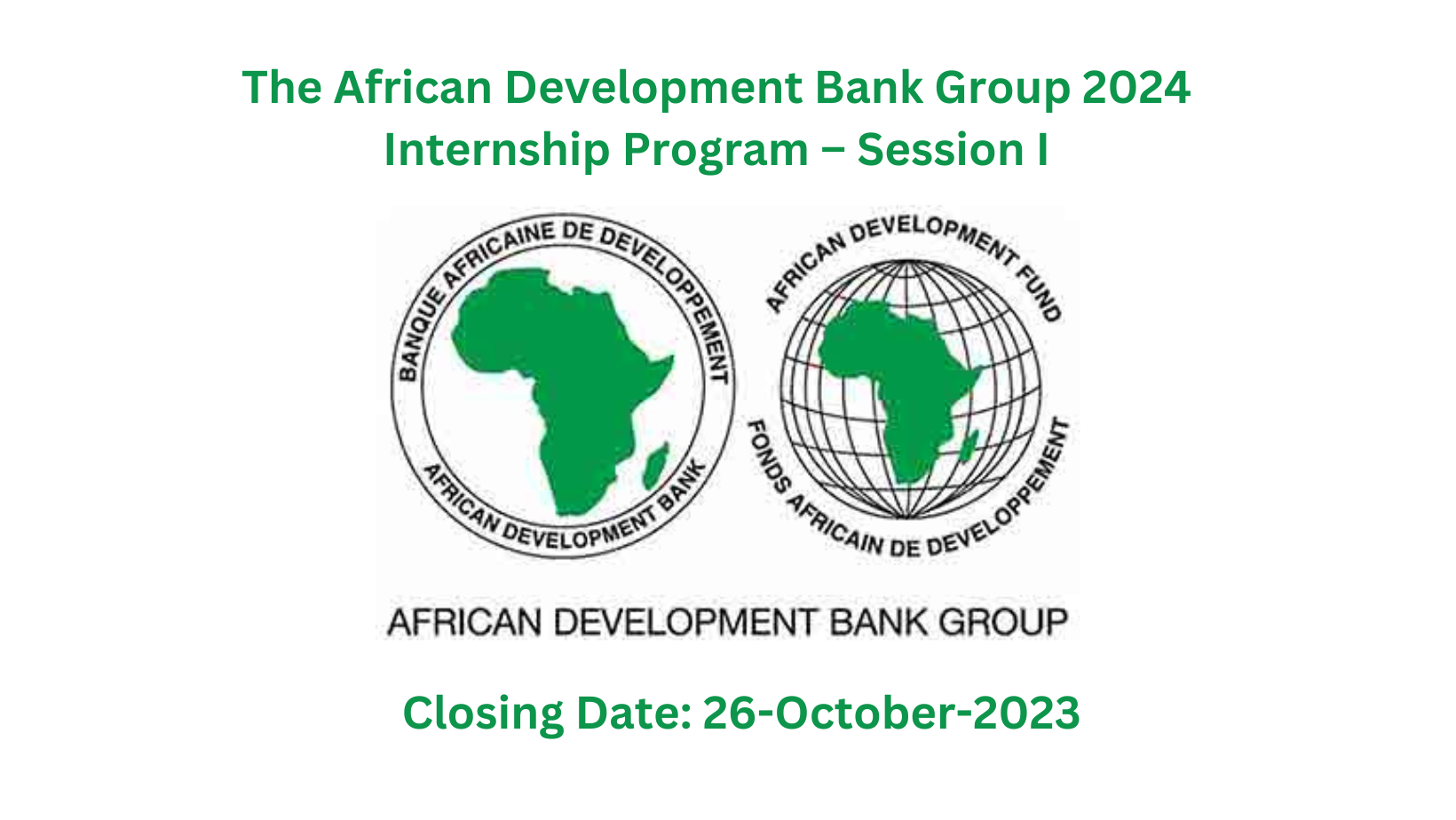 The African Development Bank Group 2024 Internship Program Session I