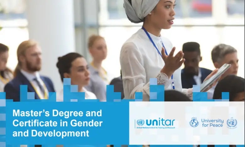 Master of Arts in Gender and Development: University for Peace (UPEACE) and the United Nations Institute for Training and Research (UNITAR)