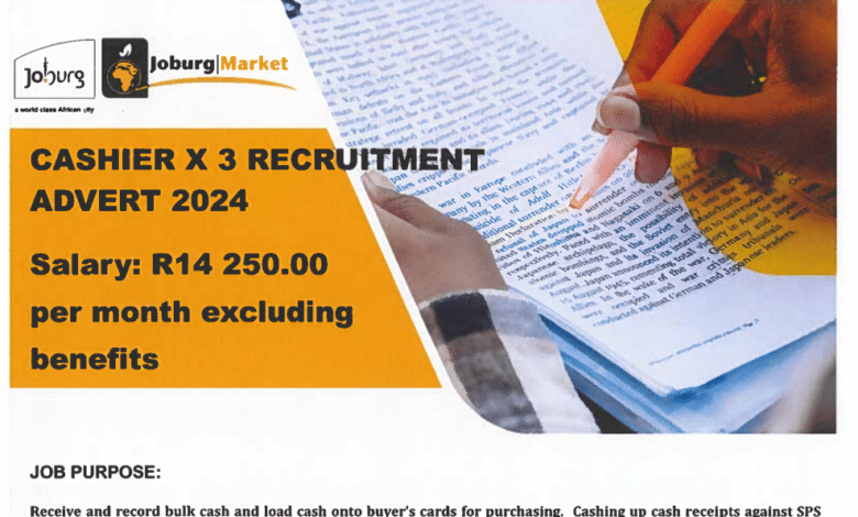 The Johannesburg Market is hiring for Cashiers (Monthly salary of R14,250)