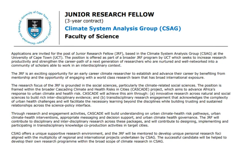 Applications are invited for the post of Junior Research Fellow (JRF), based in the Climate System Analysis Group (CSAG) at the University of Cape Town (UCT)