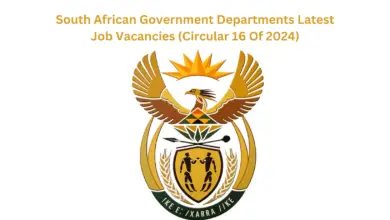 South African Government Departments Latest Job Vacancies (Circular 16 Of 2024)